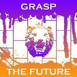 Grasp The Future
